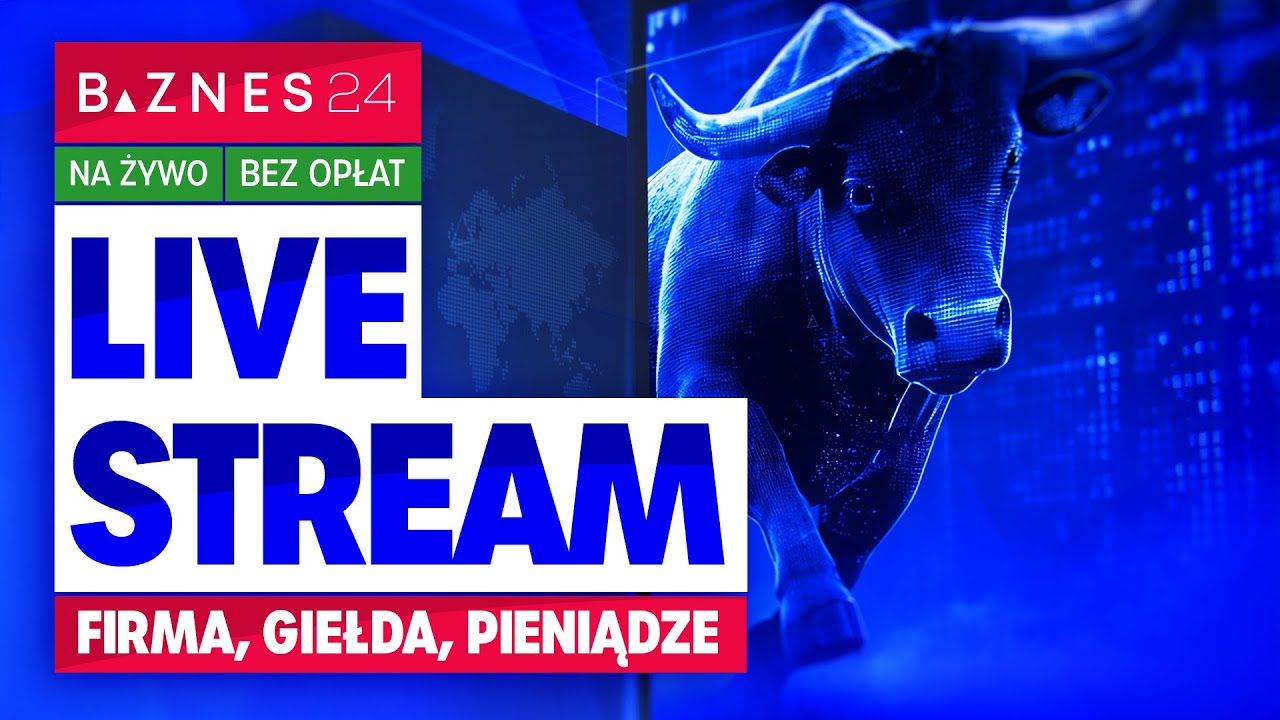 🔴 BIZNES24 - telewizja na żywo