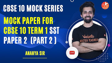 CBSE Class 10 Term1 SST Mock Paper 2021🧐[MCQs Paper-2] Sample Paper with Answers Part 2| Ananya Sir