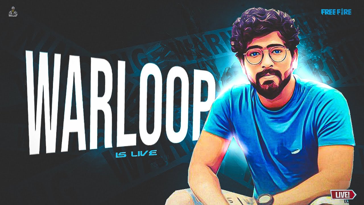 Warloop WARLOOP IS LIVE !! - Garena Free Fire - YouTube