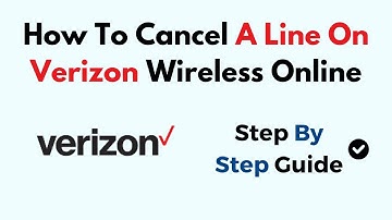 How To Cancel A Line On Verizon Wireless Online