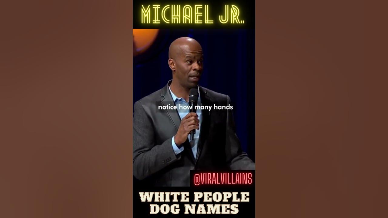 michael-jr-white-people-dog-names-shorts-short-michaeljr-youtube