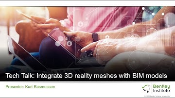 Tech Talk :  Integrate your reality mesh with your BIM