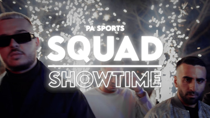 PA Sports x Jamule x Kianush x Fourty x Hamzo 500 x Rua - Squad X Showtime (LIFE IS PAIN)