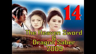 [ SUB INDO ] The Heaven Sword and Dragon Saber 2009 Ep 14