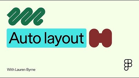 A Guide to Auto Layout: Best Practices, Tips & Tricks | Figma