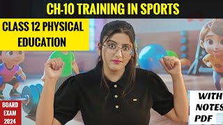 Training in Sports | Class 12 | Chapter 10 | Physical Education