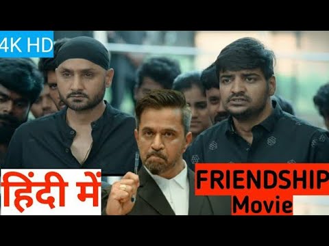 Friendship 2021 | friendship full movie in hindi  | friendship movie in hindi | hindi dubbed 2021