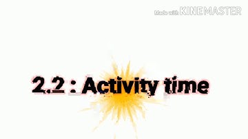 Unit 2.2 : Activity time||standard second activity time|| इयत्ता दुसरी