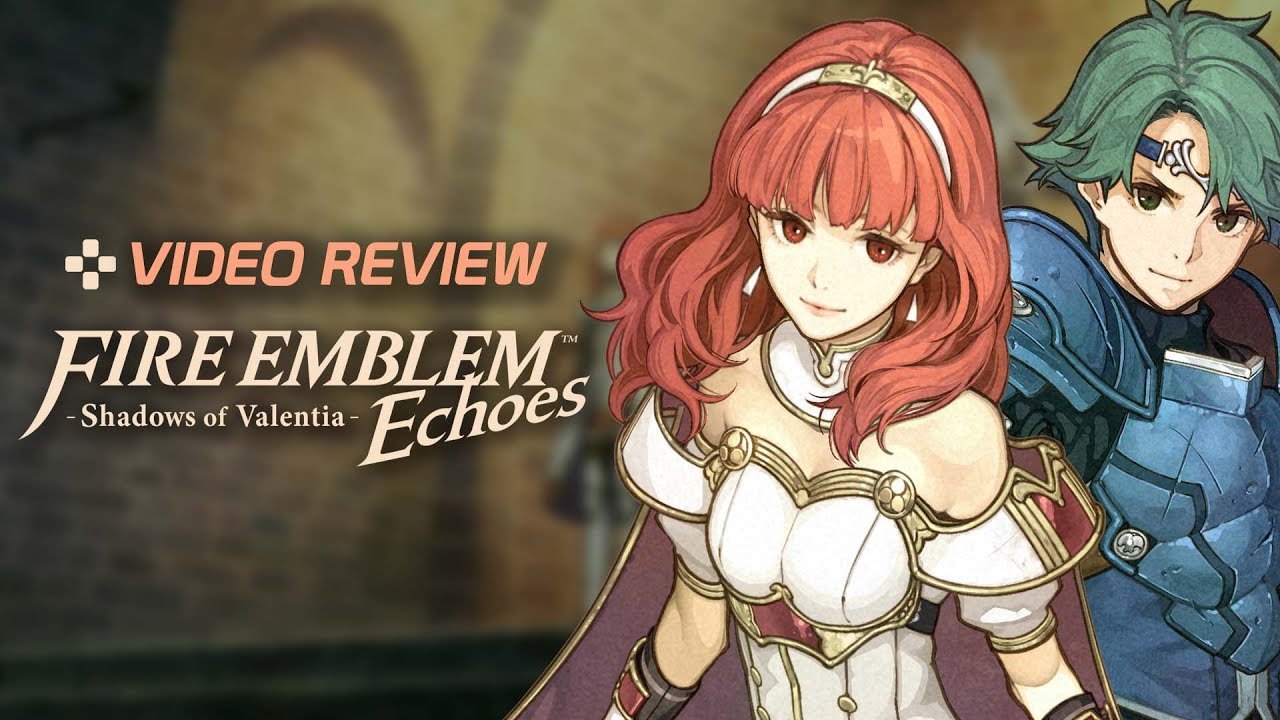 Fire Emblem Echoes Shadows Of Valentia Switch Review | Fire Emblem Echoes: Shadows of Valentia - YouTube