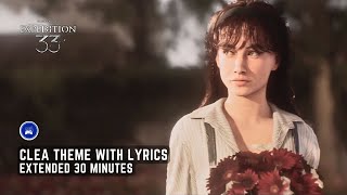 Clea Theme with lyrics (Camp Version) - Clair Obscur: Expedition 33 OST Extended 30 Minutes  [4K HQ]