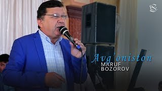 Maruf Bozorov - Avg'oniston | Маруф Бозоров - Авгонистон