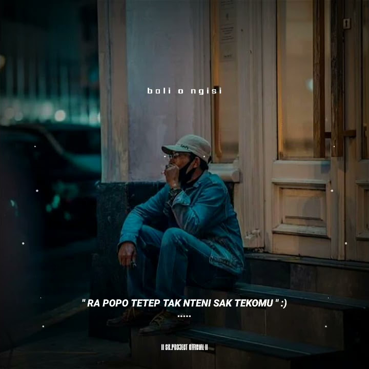 Story Wa Kekinian || Mbalik'o Ngisi Sepine ati Iki by SK_project