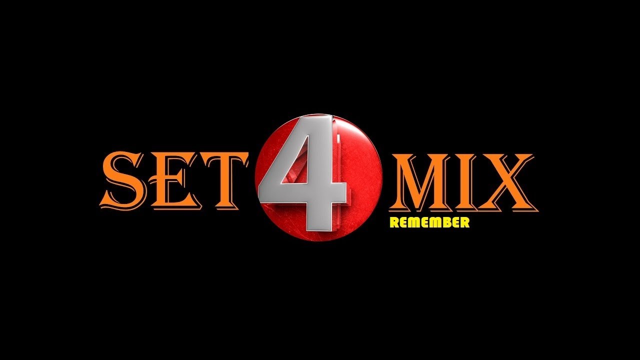 SetMix Remember Vol 4 - YouTube