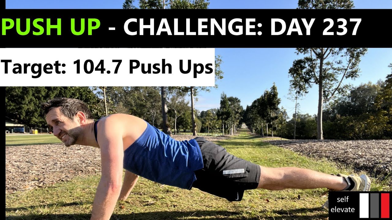 365 Day Push Up Challenge - Day 237 - YouTube