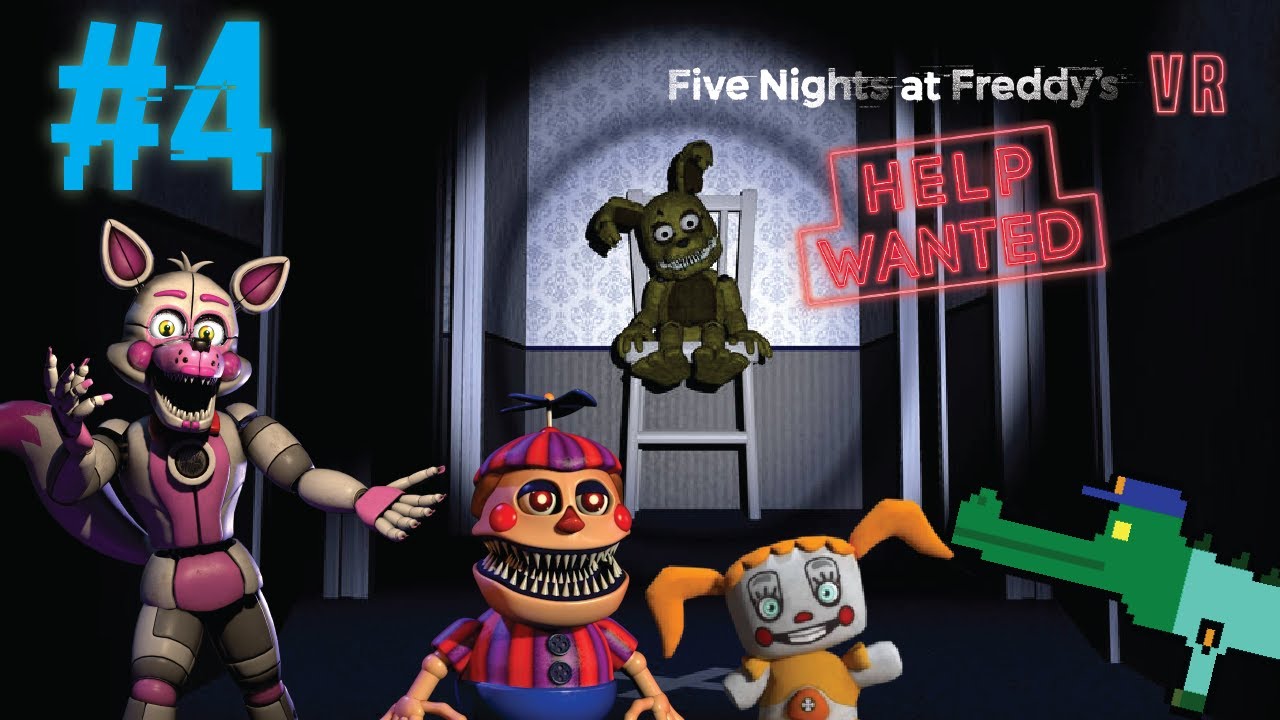 Five Nights At Freddy's VR Help Wanted 4 (Dark Rooms) The One With