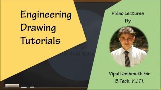 Engineering Drawing Tutorials Module 1: Projection