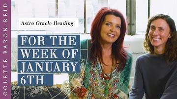 Astrology Oracle Card Reading for the Week of January 6th with Astrologer Sara Elise