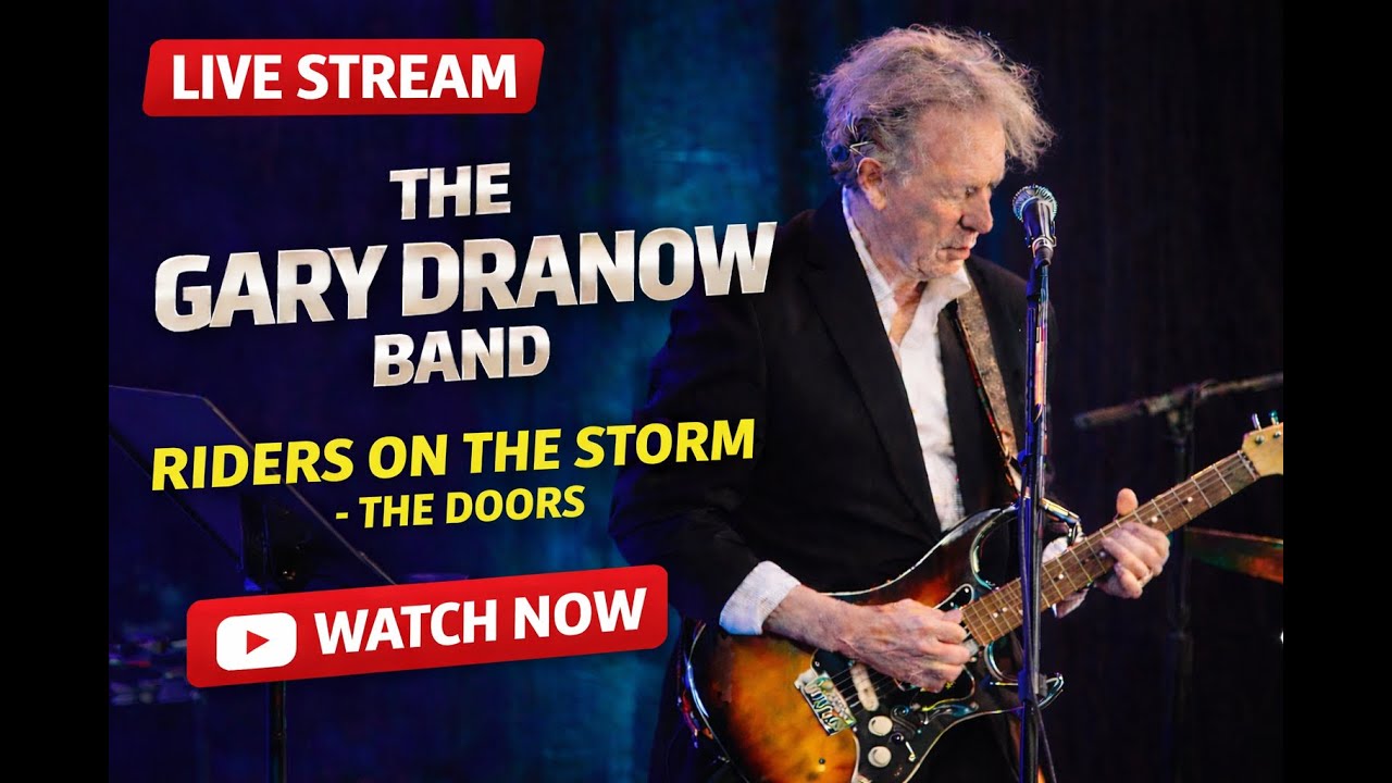 Riders on the Storm No. 105  - The Gary Dranow Band - - 01/26/2026 Livestream
