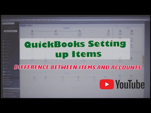 RPPC Inc - QuickBooks Setting up Items - Difference between Items and Accounts