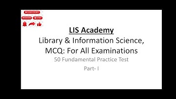 LIS Pathshala, LIS MCQ Part-1 this video covered 50 Fundamental MCQ in Library & Information Science