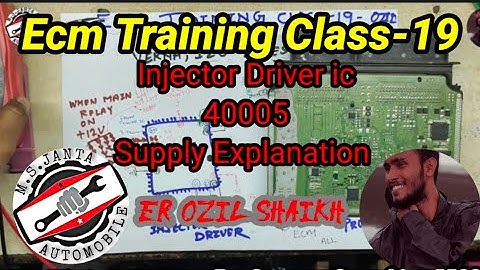 Ecm Training Class-19 | Injector Driver 40005 Supply explain| Verna fluidic,I20 Diesel | Ozil Shaikh