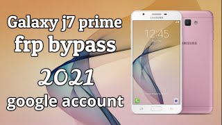 j7 prime g610 frp  bypass  google account