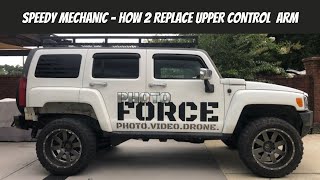 FAST MECHANIC - How to Hummer H3 Upper Control Arm Replacement