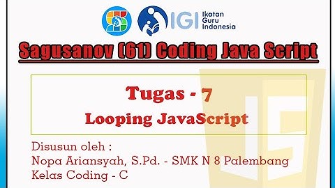 Tugas 7 - Looping JavaScript (Tantangan Grasshopper)