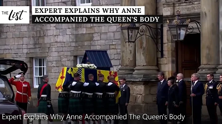 Expert Explains Why Anne Accompanied The Queen's B...