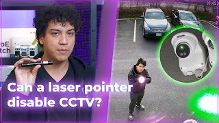 Can We Disable a Security Camera With a Laser Pointer? (handheld & tripod-mounted)