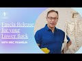 Fascia Release for your Lower Back