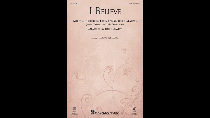 I BELIEVE (SSA Choir) - Ervin Drake/Irvin Graham/J...