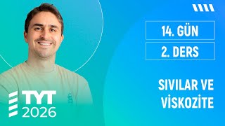 Sivilar Ve Vi̇skozi̇te I Tyt Ki̇mya Full I 2026 I 14. Gün 2.Ders