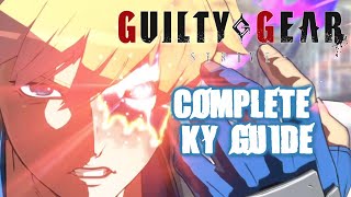 Guilty Gear Strive Complete Character Guides: Ky Kiske
