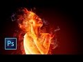 Tutorial Photoshop | Chica de fuego | Efecto Fuego