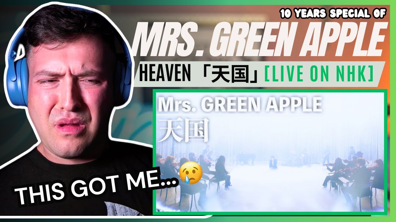 J-rock fan's REACTION to【Mrs. GREEN APPLE 10 YEARS SPECIAL】天国 │NHK