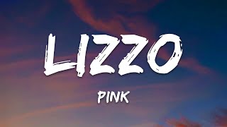 Lizzo – Pink (From Barbie The Album)  Lyrics