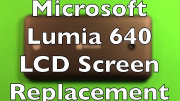 Microsoft Lumia 640 Screen Replacement Repair How To Change