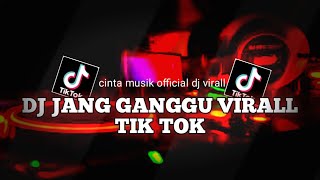DJ Do Jang Ganggu Yang Itu Sa Punya Jang Ganggu Slowed Reverb || cinta musik official dj virall