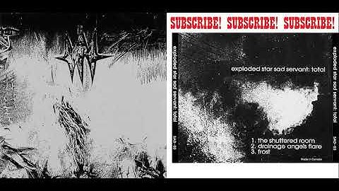 Total  – Exploded Star Sad Servant (1995 Electronic Abstract, Noise, Experimental)