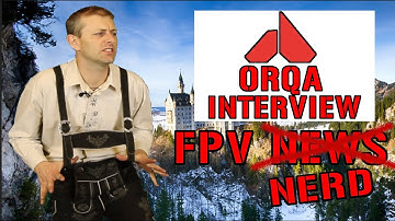 Orqa Interview and More on this episode of FPV News.