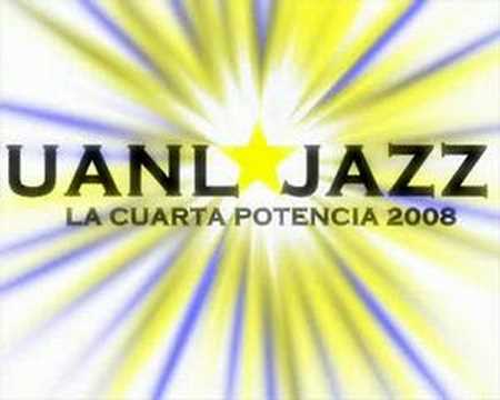 UANL JAZZ AUDICION PARA LA CUARTA GENERACION