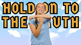 “Hold on to the Truth” Hand Motions | Keepers of the Kingdom VBS