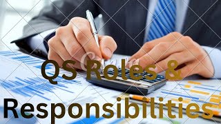 Roles & Responsibilities of a Quantity Surveyor/Qs Basics Hub 