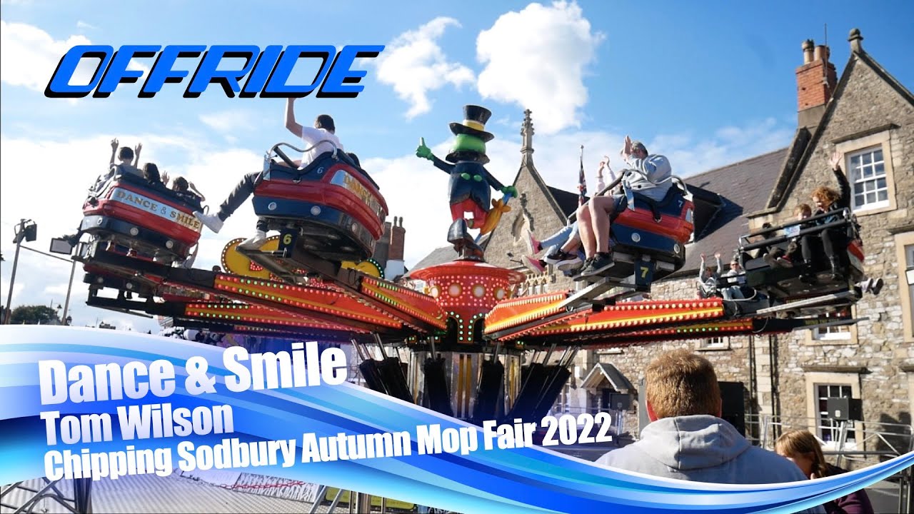 Dance & Smile - Tom Wilson (Offride) @ Chipping Sodbury Autumn Mop Fair 2022