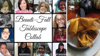 BEAUTI -FALL TABLESCAPE COLLAB