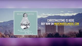 Marc Martel - Christmastime Is Here