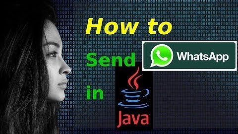 How to send WhatsApp messages in Java (Outdated)