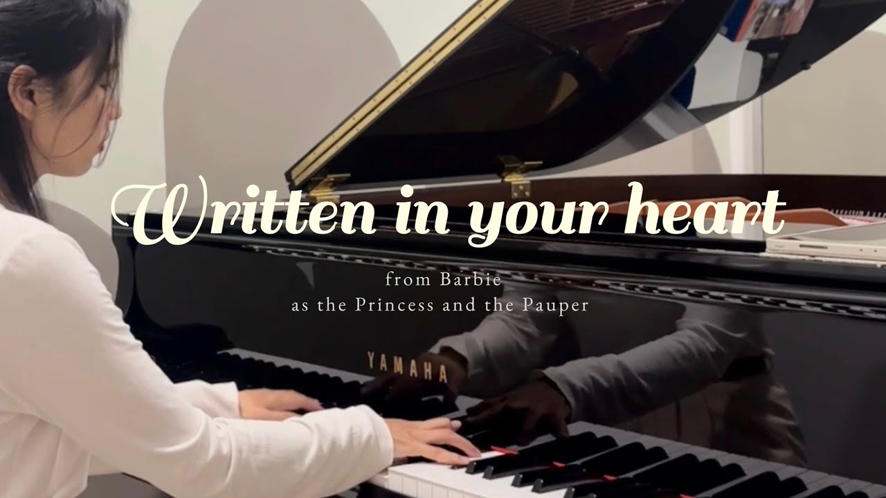 Written in your heart - Barbie as the Princess and the Pauper⎪Piano cover