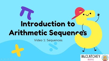 Introduction to Arithmetic Sequences